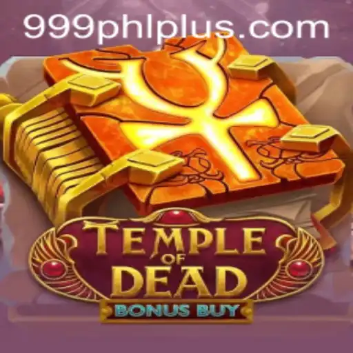 Temple of Dead Bonus Buy: An Immersive Gaming Experience Like No Other